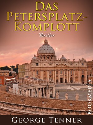 cover image of Das Petersplatz-Komplott